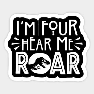 Kids I'm Four Hear Me Roar 4th Birthday Saurus Boy Girl Gift Sticker